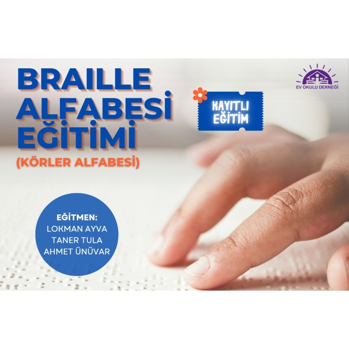 Braille Alfabesi Eğitimi (Körler Alfabesi)