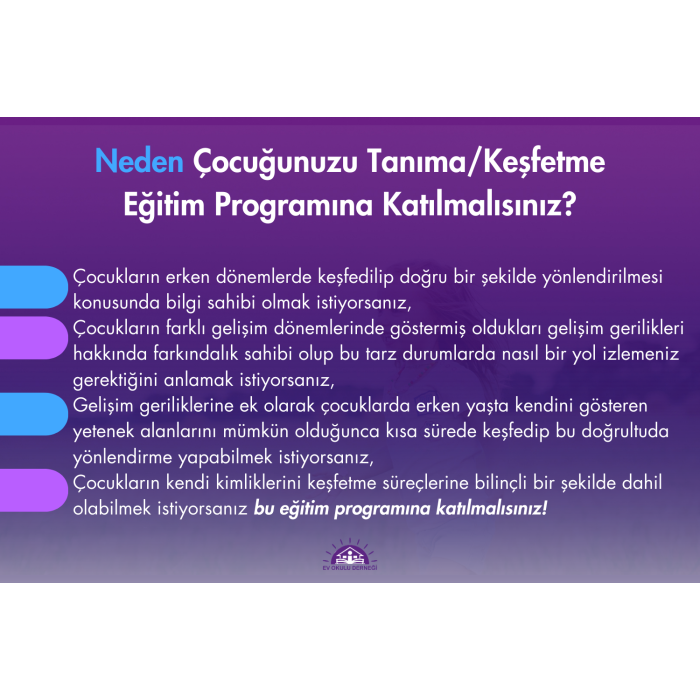 Çocuğunuzu Tanıma/Keşfetme Eğitim Programı