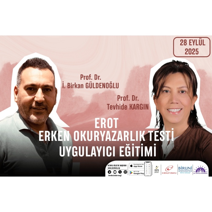 EROT Erken Okuryazarlık Testi Uygulayıcı Eğitimi