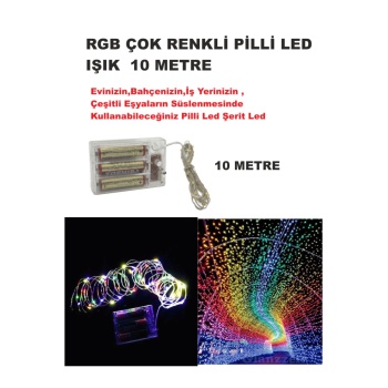 RGB ÇOK IŞIKLI  PİLLİ LED IŞIK 10M  EV, BAHÇE, OFİS , ÇEŞİTLİ EŞYA SÜSLEME LED ŞERİT IŞIK LED