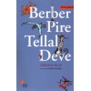 Grck Berber Pire Tellal Deve Efsn