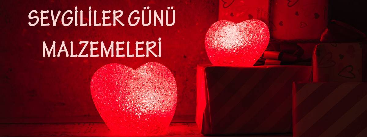 Sevgililer Günü Ürünleri