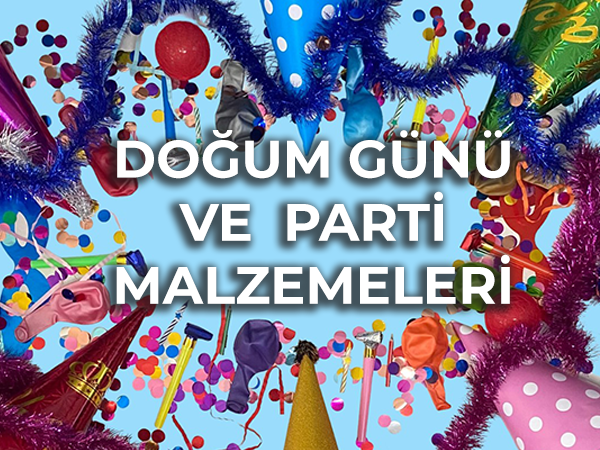 Doğum Günü ve Parti Malzemeleri