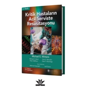 KRİTİK HASTALARIN ACİL SERVİSTE RESÜSİTASYONU