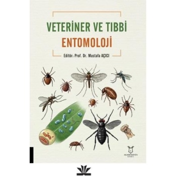 VETERİNER VE TIBBİ ENTOMOLOJİ