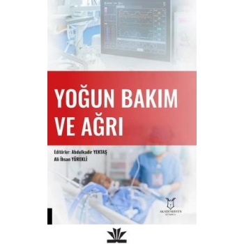 YOĞUN BAKIM VE AĞRI