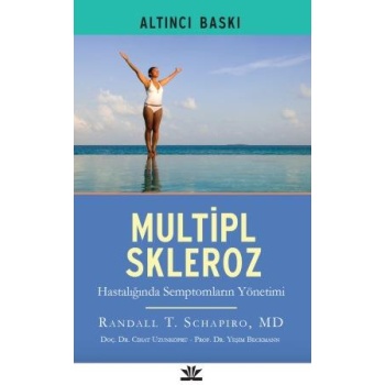 Multipl Skleroz MS Hastalığında Semptomların Yönetimi