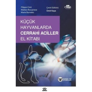 Küçük Hayvanlarda Cerrahi Aciller El Kitabı