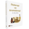 FİTOTERAPİ VE AROMATERAPİ