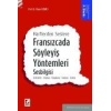 FRANSIZCADA SÖYLEYİŞ YÖNTEMLERİ, SESBİLGİSİ