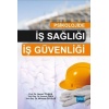 PSİKOLOJİDE İŞ SAĞLIĞI-İŞ GÜVENLİĞİ