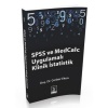 SPSS VE MEDCALC UYGULAMALI KLİNİK İSTATİSTİK