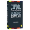 TIPDİL TAMAMI ÇÖZÜMLÜ DENEME SINAVLARI