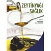 ZEYTİNYAĞI VE SAĞLIK