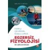 FARKLI ÇEVRESEL KOŞULLARDA EGZERSİZ FİZYOLOJİSİ