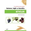 BİTKİLER: BESLENME, SAĞLIK VE HASTALIKTA