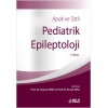 APAK VE TATLI PEDİATRİK EPİLEPTOLOJİ 3. BASKI