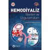 HEMODİYALİZ İLKELERİ VE UYGULAMALARI
