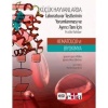 KÜÇÜK HAYVANLARDA LABORATUVAR TESTLERİNİN YORUMLANMASI VE AYIRICI TANI İÇİN PRATİK REHBER HEMATOLOJİ VE BİYOKİMYA