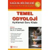 TEMEL ODYOLOJİ SORU KİTABI