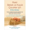 RİSKLİ BEBEK VE KÜÇÜK ÇOCUKLAR İÇİN ETKİNLİKLER - 2021