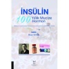İNSÜLİN 100 YILLIK MUCİZE HORMON