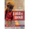 AFET VE ACİL DURUMLARDA İŞ SAĞLIĞI VE GÜVENLİĞİ