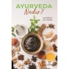 AYURVEDA NEDİR?