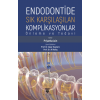 ENDODONTİDE SIK KARŞILAŞILAN KOMPLİKASYONLAR