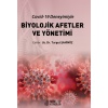 BİYOLOJİK AFETLER VE YÖNETİMİ (COVİD-19 DENEYİMİYLE)