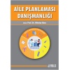 AİLE PLANLAMASI DANIŞMANLIĞI