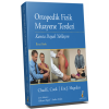 ORTOPEDİK FİZİK MUAYENE TESTLERİ