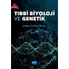 TIBBİ BİYOLOJİ VE GENETİK