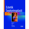 ESTETİK SEPTORİNOPLASTİ