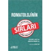 ROMATOLOJİNİN SIRLARI