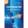 ODYOMETRİ: İŞİTME VE ÖLÇÜMÜ VESTİBÜLER SİSTEM NÖROOTOLOJİ