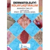 DERMATOLOJİYİ KOLAYLAŞTIRALIM