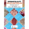 DERMATOLOJİYİ KOLAYLAŞTIRALIM