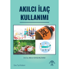 AKILCI İLAÇ KULLANIMI