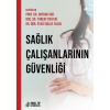 SAĞLIK ÇALIŞANLARININ GÜVENLİĞİ