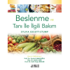 BESLENME VE TANI İLE İLGİLİ BAKIM