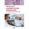 PATOLOJİ LABORATUVAR TEKNİKLERİ VE LABORATUVAR YÖNETİMİ