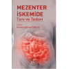 MEZENTER İSKEMİDE TANI VE TEDAVİ