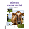 SIĞIRCILIK YEMLEME YÖNETİMİ