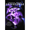 OSTEOKLASTTAN OPERASYONA OSTEOPOROZ