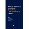 NÖROLOJİK VE PSİKİYATRİK HASTALIKLARDA DERİN BEYİN STİMÜLASYONU (DBS) EL KİTABI