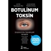 BOTULİNUM TOKSİN: ENJEKSİYON TEKNİKLERİ REHBERİ