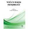 YOĞUN BAKIM HEMŞİRELİĞİ