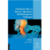 OROFASİYAL BAŞ VE BOYUN AĞRILARINA MULTİDİSİPLİNER YAKLAŞIM