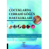 ÇOCUKLARDA CERRAHİ GÖĞÜS HASTALIKLARI